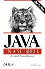 Java in a Nutshell : A Desktop Quick Reference