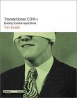 Transactional COM+: Building Scalable Applications (The DevelopMentor Series)
